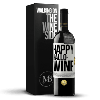 «Happy Hallo-Wine» Edição RED MBE Reserva