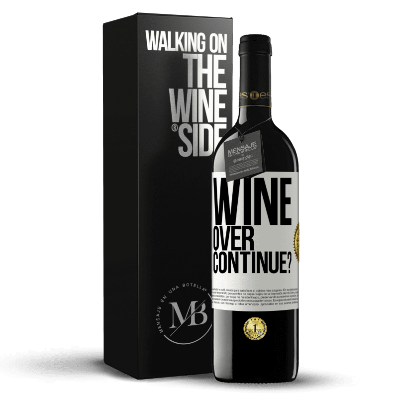 39,95 € Free Shipping | Red Wine RED Edition MBE Reserve Wine over. Continue? White Label. Customizable label Reserve 12 Months Harvest 2014 Tempranillo