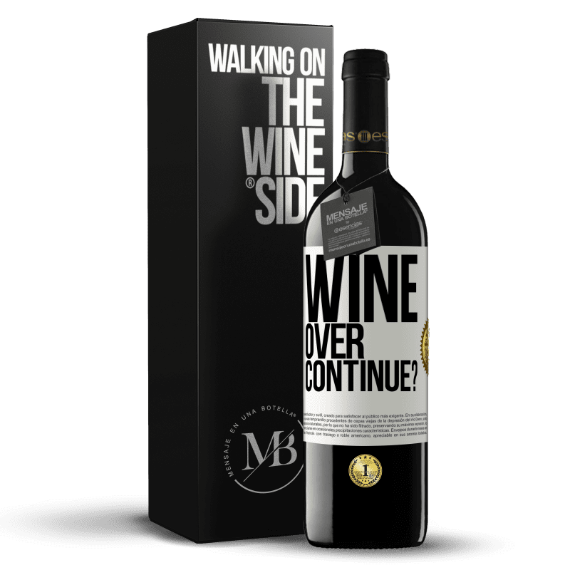 39,95 € Free Shipping | Red Wine RED Edition MBE Reserve Wine over. Continue? White Label. Customizable label Reserve 12 Months Harvest 2015 Tempranillo