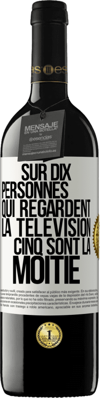 39,95 € Envoi gratuit | Vin rouge Édition RED MBE Réserve Sur dix personnes qui regardent la télévision cinq sont la moitié Étiquette Blanche. Étiquette personnalisable Réserve 12 Mois Récolte 2016 Tempranillo