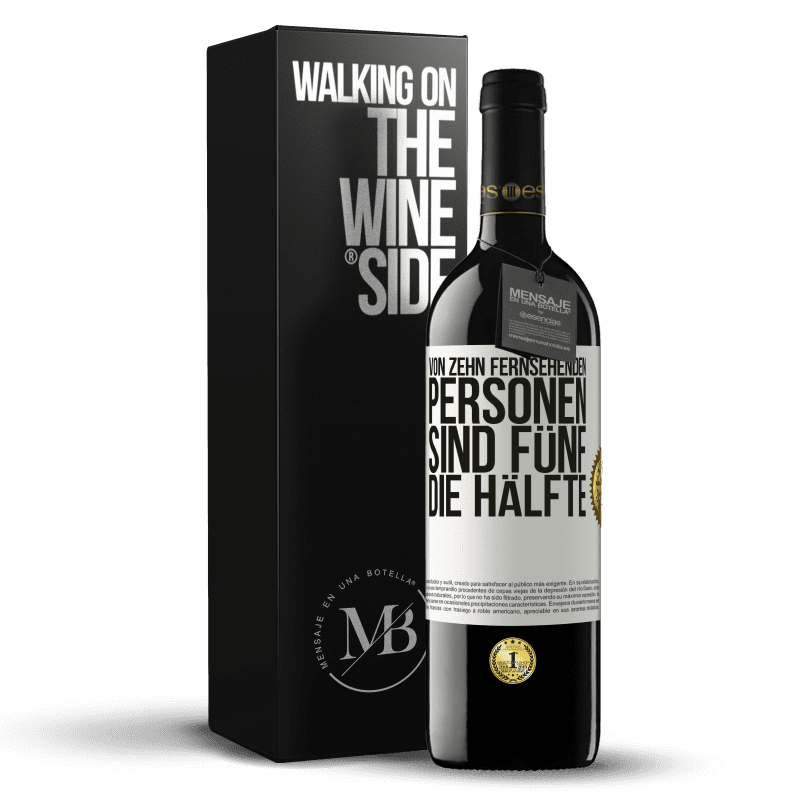 39,95 € Kostenloser Versand | Rotwein RED Ausgabe MBE Reserve Von zehn fernsehenden Personen sind fünf die Hälfte Weißes Etikett. Anpassbares Etikett Reserve 12 Monate Ernte 2016 Tempranillo