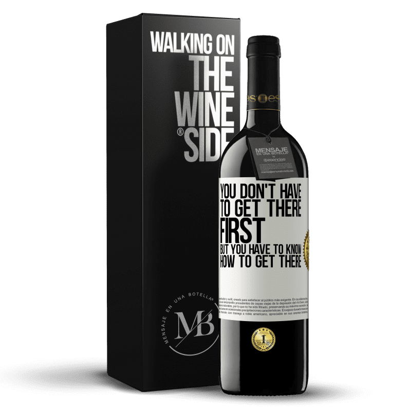 39,95 € Free Shipping | Red Wine RED Edition MBE Reserve You don't have to get there first, but you have to know how to get there White Label. Customizable label Reserve 12 Months Harvest 2014 Tempranillo