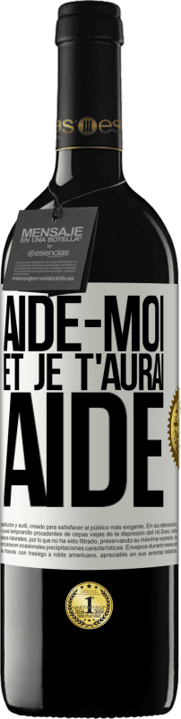 39,95 € Envoi gratuit | Vin rouge Édition RED MBE Réserve Aide-moi et je t'aurai aidé Étiquette Blanche. Étiquette personnalisable Réserve 12 Mois Récolte 2015 Tempranillo