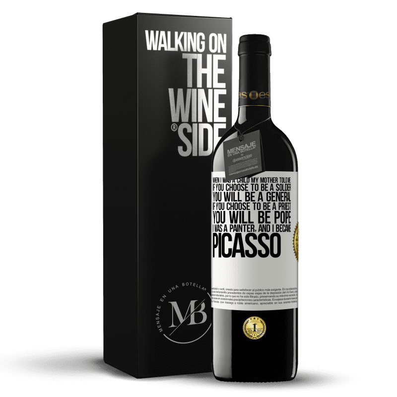 39,95 € Free Shipping | Red Wine RED Edition MBE Reserve When I was a child my mother told me: if you choose to be a soldier, you will be a general If you choose to be a priest, you White Label. Customizable label Reserve 12 Months Harvest 2015 Tempranillo