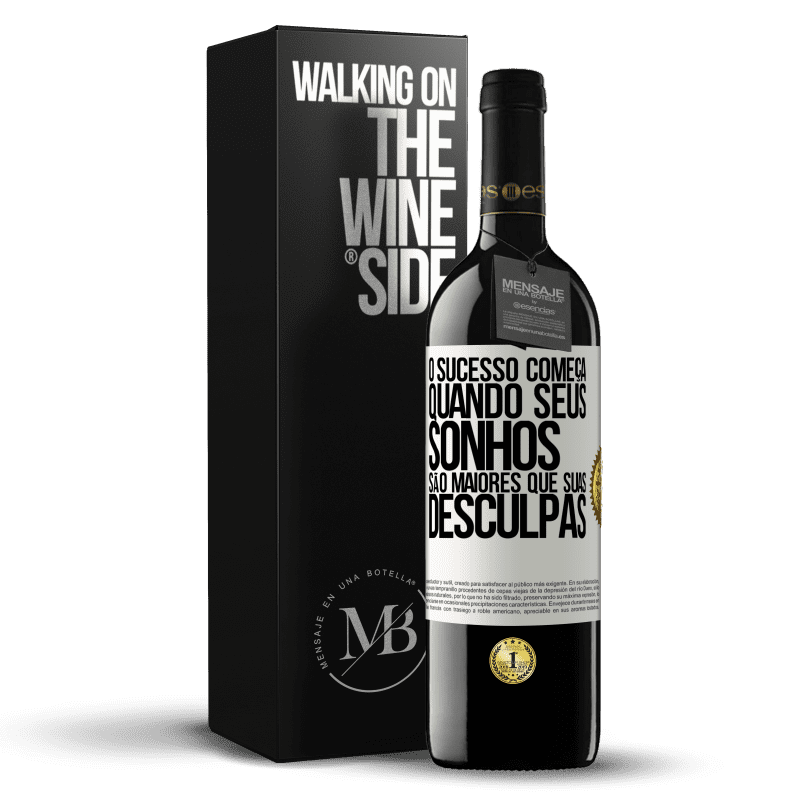 39,95 € Envio grátis | Vinho tinto Edição RED MBE Reserva O sucesso começa quando seus sonhos são maiores que suas desculpas Etiqueta Branca. Etiqueta personalizável Reserva 12 Meses Colheita 2014 Tempranillo