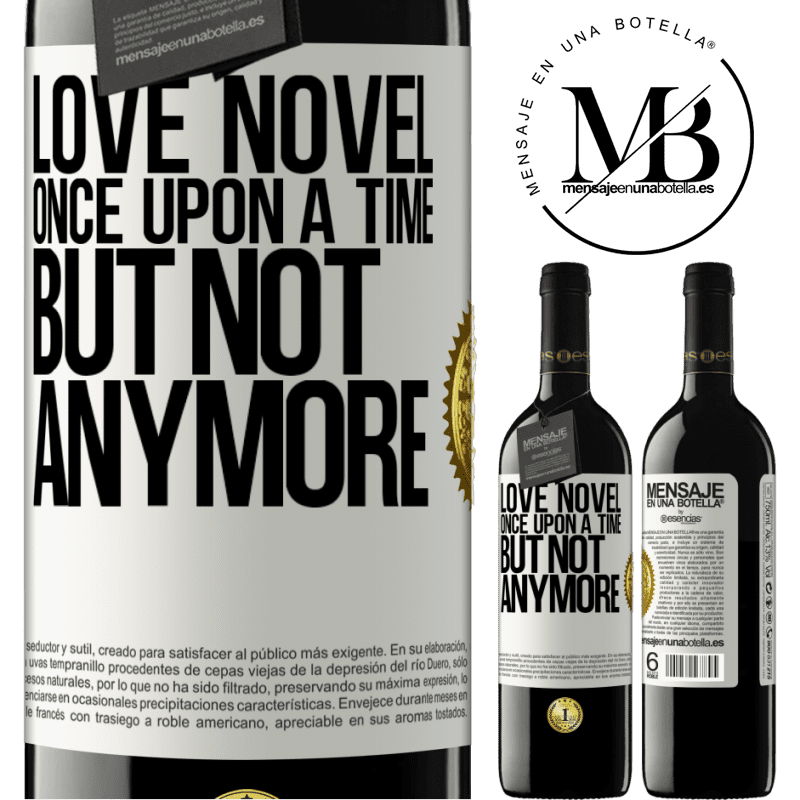 24,95 € Free Shipping | Red Wine RED Edition Crianza 6 Months Love novel. Once upon a time, but not anymore White Label. Customizable label Aging in oak barrels 6 Months Harvest 2019 Tempranillo