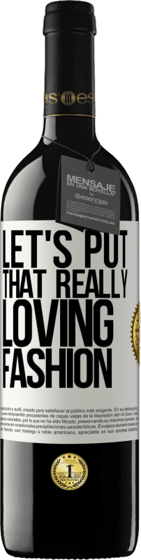 39,95 € Бесплатная доставка | Красное вино Издание RED MBE Бронировать Давайте это очень любящий Белая этикетка. Настраиваемая этикетка Бронировать 12 Месяцы Урожай 2016 Tempranillo