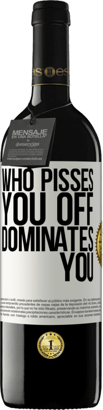 39,95 € | Красное вино Издание RED MBE Бронировать Кто тебя бесит, доминирует над тобой Белая этикетка. Настраиваемая этикетка Бронировать 12 Месяцы Урожай 2016 Tempranillo