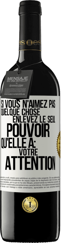 39,95 € | Vin rouge Édition RED MBE Réserve Si vous n'aimez pas quelque chose enlevez le seul pouvoir qu'elle a: votre attention Étiquette Blanche. Étiquette personnalisable Réserve 12 Mois Récolte 2016 Tempranillo