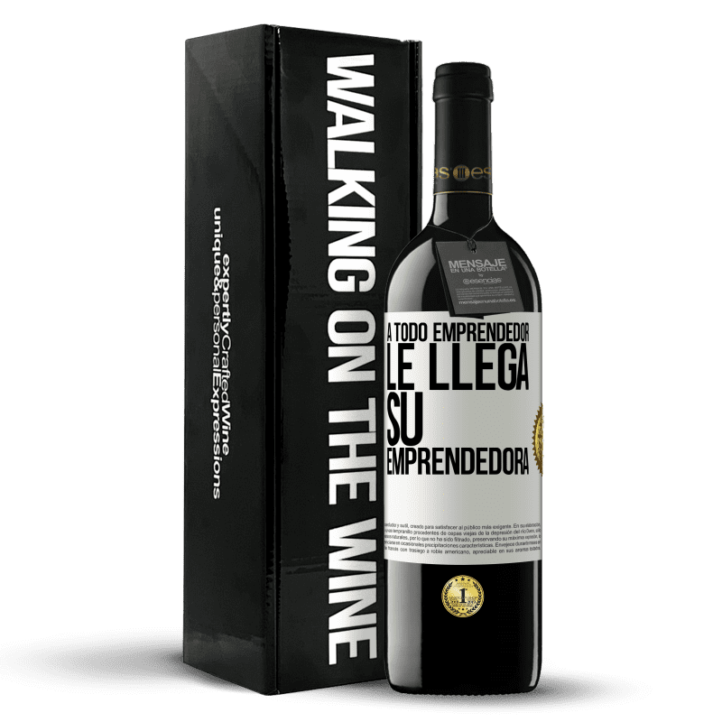 39,95 € Envío gratis | Vino Tinto Edición RED MBE Reserva A todo emprendedor le llega su emprendedora Etiqueta Blanca. Etiqueta personalizable Reserva 12 Meses Cosecha 2016 Tempranillo