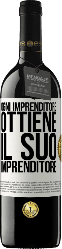 39,95 € Spedizione Gratuita | Vino rosso Edizione RED MBE Riserva Ogni imprenditore ottiene il suo imprenditore Etichetta Bianca. Etichetta personalizzabile Riserva 12 Mesi Raccogliere 2014 Tempranillo