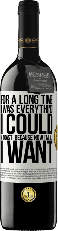 «Долгое время я был всем, что мог. Тост, потому что теперь я все, что я хочу» Издание RED MBE Бронировать