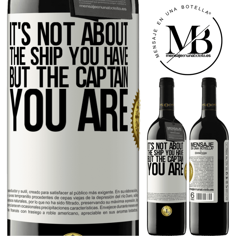 24,95 € Free Shipping | Red Wine RED Edition Crianza 6 Months It's not about the ship you have, but the captain you are White Label. Customizable label Aging in oak barrels 6 Months Harvest 2019 Tempranillo