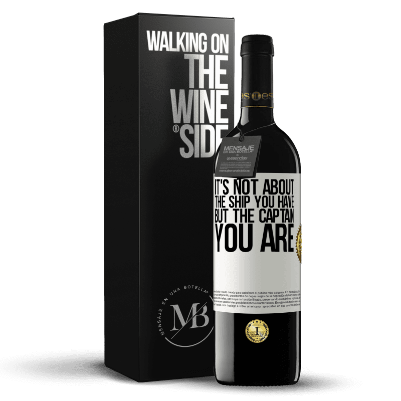 39,95 € Free Shipping | Red Wine RED Edition MBE Reserve It's not about the ship you have, but the captain you are White Label. Customizable label Reserve 12 Months Harvest 2014 Tempranillo
