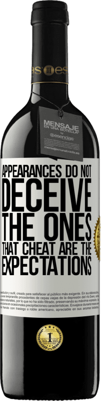 39,95 € | Красное вино Издание RED MBE Бронировать Внешность не обманывает. Те, которые обманывают ожидания Белая этикетка. Настраиваемая этикетка Бронировать 12 Месяцы Урожай 2016 Tempranillo