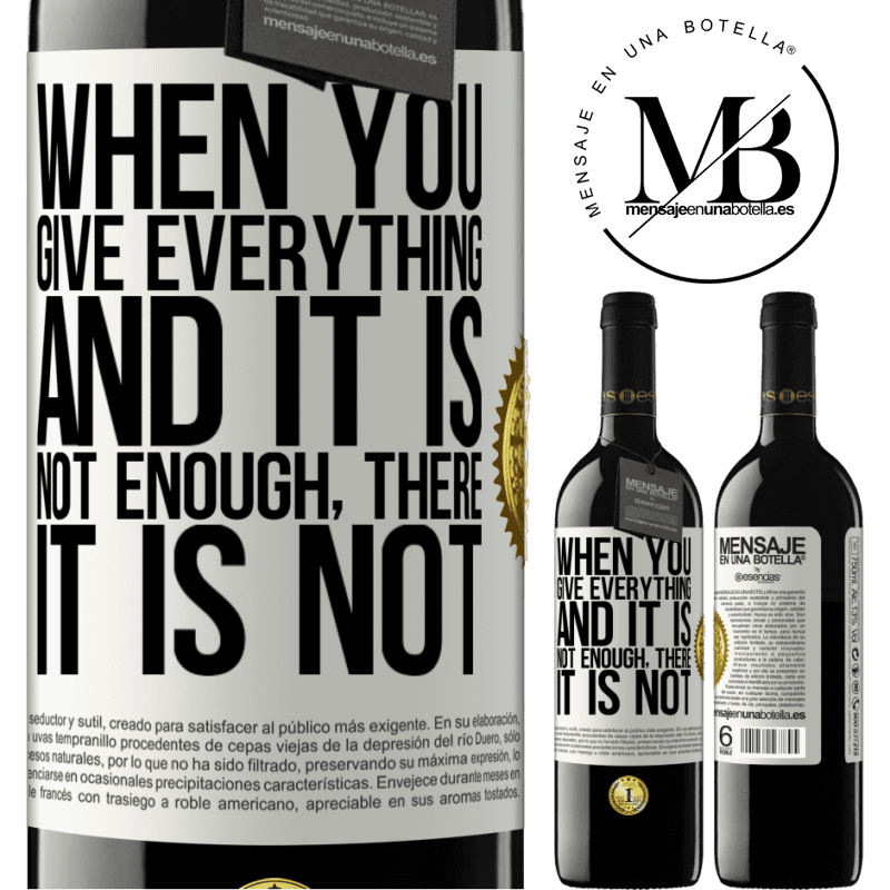 39,95 € Free Shipping | Red Wine RED Edition MBE Reserve When you give everything and it is not enough, there it is not White Label. Customizable label Reserve 12 Months Harvest 2014 Tempranillo