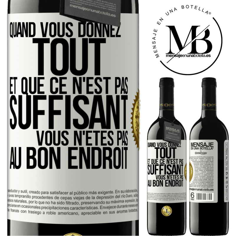 39,95 € Envoi gratuit | Vin rouge Édition RED MBE Réserve Quand vous donnez tout et que ce n'est pas suffisant, vous n'êtes pas au bon endroit Étiquette Blanche. Étiquette personnalisable Réserve 12 Mois Récolte 2014 Tempranillo