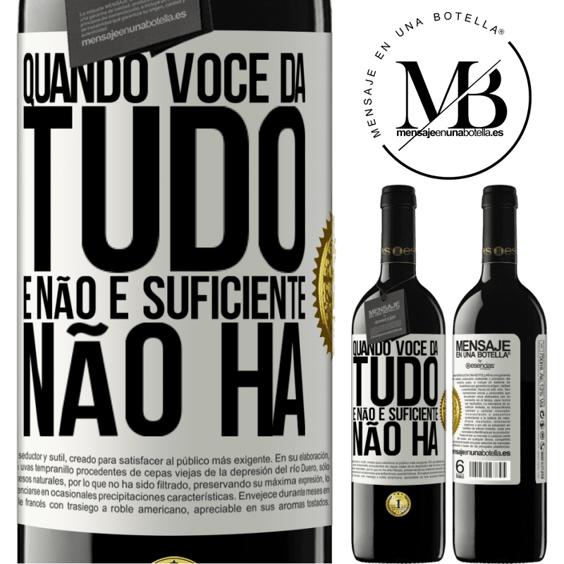 39,95 € Envio grátis | Vinho tinto Edição RED MBE Reserva Quando você dá tudo e não é suficiente, não há Etiqueta Branca. Etiqueta personalizável Reserva 12 Meses Colheita 2014 Tempranillo