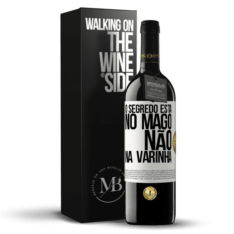 39,95 € Envio grátis | Vinho tinto Edição RED MBE Reserva O segredo está no mago, não na varinha Etiqueta Branca. Etiqueta personalizável Reserva 12 Meses Colheita 2015 Tempranillo