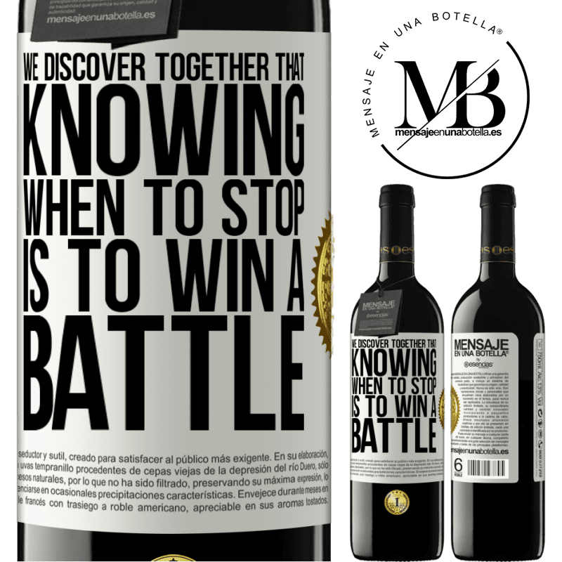 24,95 € Free Shipping | Red Wine RED Edition Crianza 6 Months We discover together that knowing when to stop is to win a battle White Label. Customizable label Aging in oak barrels 6 Months Harvest 2019 Tempranillo