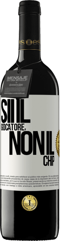 39,95 € Spedizione Gratuita | Vino rosso Edizione RED MBE Riserva Sii il giocatore, non il chip Etichetta Bianca. Etichetta personalizzabile Riserva 12 Mesi Raccogliere 2015 Tempranillo