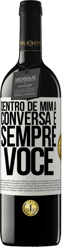 39,95 € | Vinho tinto Edição RED MBE Reserva Dentro de mim, as pessoas sempre falam sobre você Etiqueta Branca. Etiqueta personalizável Reserva 12 Meses Colheita 2016 Tempranillo