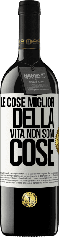 39,95 € Spedizione Gratuita | Vino rosso Edizione RED MBE Riserva Le cose migliori della vita non sono cose Etichetta Bianca. Etichetta personalizzabile Riserva 12 Mesi Raccogliere 2014 Tempranillo