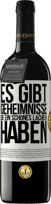 39,95 € Kostenloser Versand | Rotwein RED Ausgabe MBE Reserve Es gibt Geheimnisse, die ein schönes Lächeln haben Weißes Etikett. Anpassbares Etikett Reserve 12 Monate Ernte 2015 Tempranillo