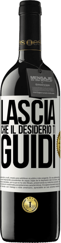 39,95 € | Vino rosso Edizione RED MBE Riserva Lascia che il desiderio ti guidi Etichetta Bianca. Etichetta personalizzabile Riserva 12 Mesi Raccogliere 2014 Tempranillo