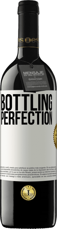 «Bottling perfection» Edición RED MBE Reserva