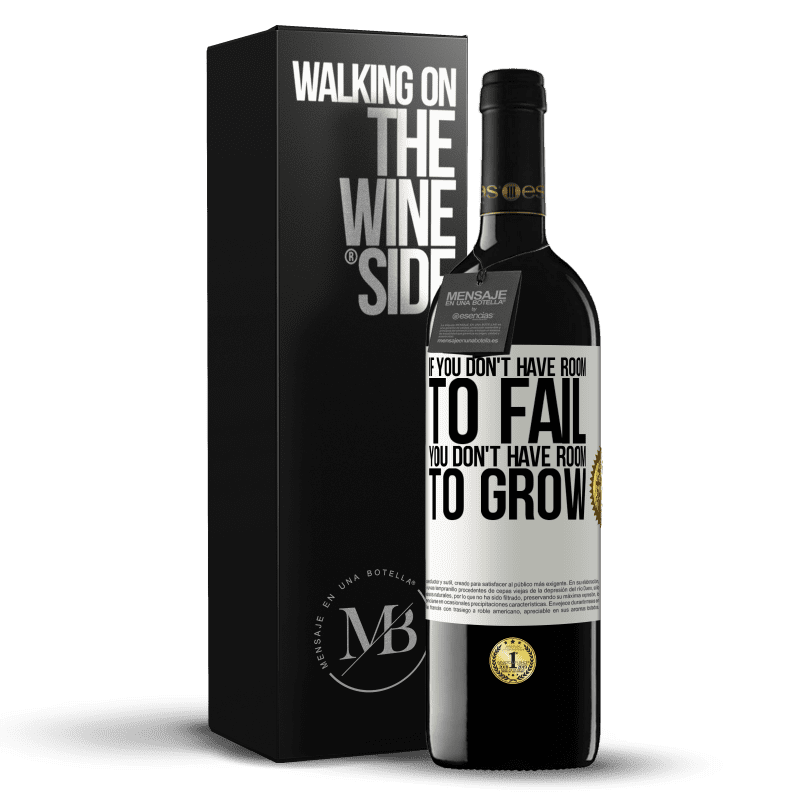 39,95 € Free Shipping | Red Wine RED Edition MBE Reserve If you don't have room to fail, you don't have room to grow White Label. Customizable label Reserve 12 Months Harvest 2014 Tempranillo