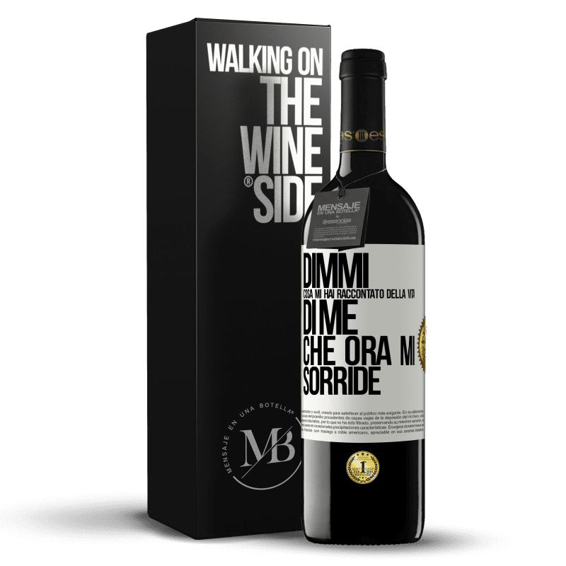 39,95 € Spedizione Gratuita | Vino rosso Edizione RED MBE Riserva Dimmi cosa mi hai raccontato della vita di me che ora mi sorride Etichetta Bianca. Etichetta personalizzabile Riserva 12 Mesi Raccogliere 2015 Tempranillo