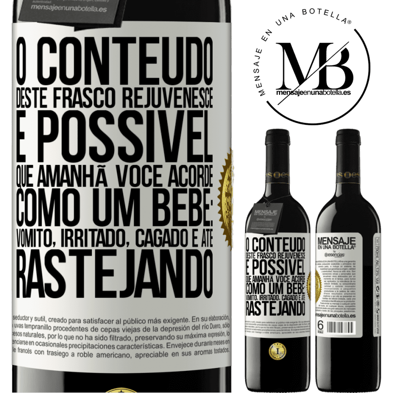 39,95 € Envio grátis | Vinho tinto Edição RED MBE Reserva O conteúdo deste frasco rejuvenesce. É possível que amanhã você acorde como um bebê: vômito, irritado, cagado e até Etiqueta Branca. Etiqueta personalizável Reserva 12 Meses Colheita 2015 Tempranillo