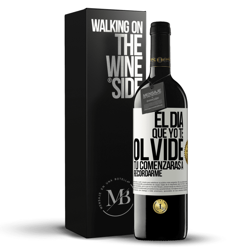 39,95 € Envío gratis | Vino Tinto Edición RED MBE Reserva El día que yo te olvide, tú comenzarás a recordarme Etiqueta Blanca. Etiqueta personalizable Reserva 12 Meses Cosecha 2015 Tempranillo