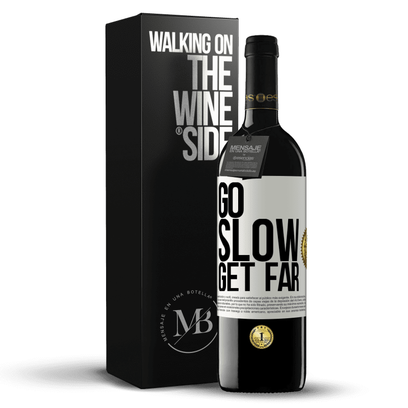 39,95 € Free Shipping | Red Wine RED Edition MBE Reserve Go slow. Get far White Label. Customizable label Reserve 12 Months Harvest 2014 Tempranillo