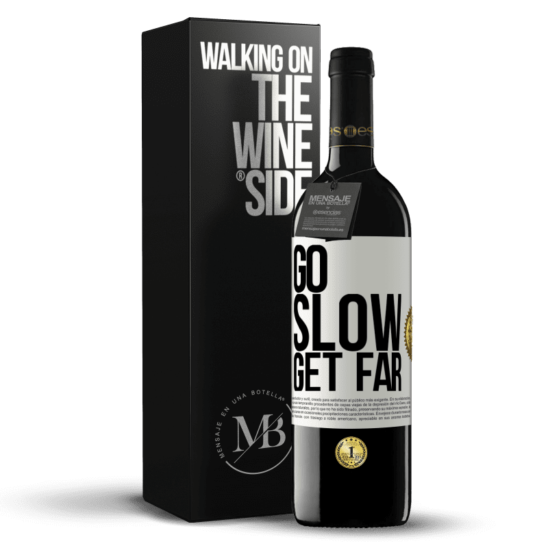 39,95 € Free Shipping | Red Wine RED Edition MBE Reserve Go slow. Get far White Label. Customizable label Reserve 12 Months Harvest 2015 Tempranillo