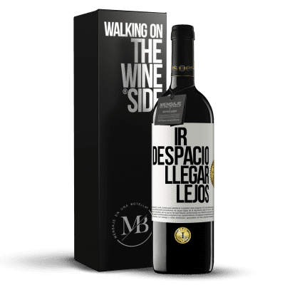 «Ir despacio. Llegar lejos» Edición RED MBE Reserva