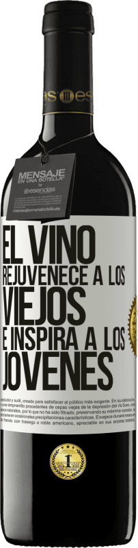39,95 € | Vino Tinto Edición RED MBE Reserva El vino rejuvenece a los viejos e inspira a los jóvenes Etiqueta Blanca. Etiqueta personalizable Reserva 12 Meses Cosecha 2014 Tempranillo