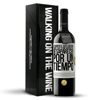 «Si quieres ser exitoso tienes que estar dispuesto a desaparecer por un tiempo» Edición RED MBE Reserva