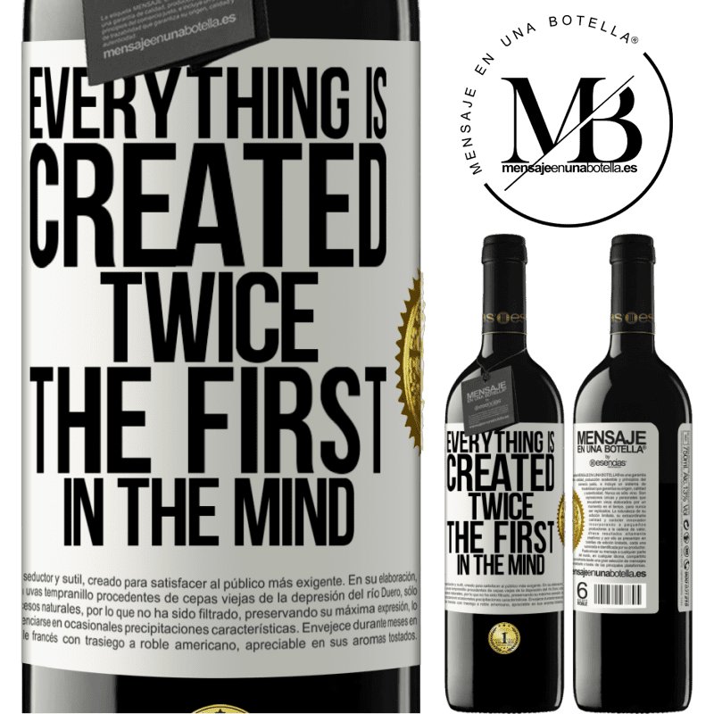 24,95 € Free Shipping | Red Wine RED Edition Crianza 6 Months Everything is created twice. The first in the mind White Label. Customizable label Aging in oak barrels 6 Months Harvest 2019 Tempranillo