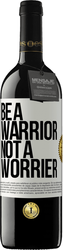 «Be a warrior, not a worrier» Издание RED MBE Бронировать
