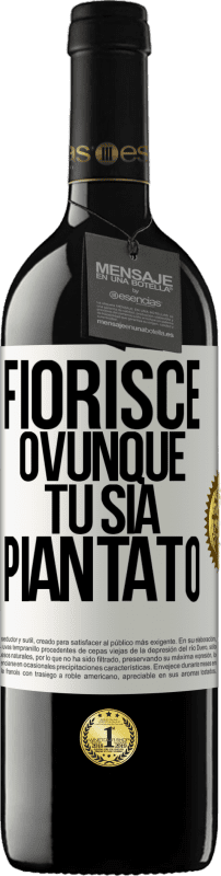 39,95 € | Vino rosso Edizione RED MBE Riserva Fiorisce ovunque tu sia piantato Etichetta Bianca. Etichetta personalizzabile Riserva 12 Mesi Raccogliere 2015 Tempranillo