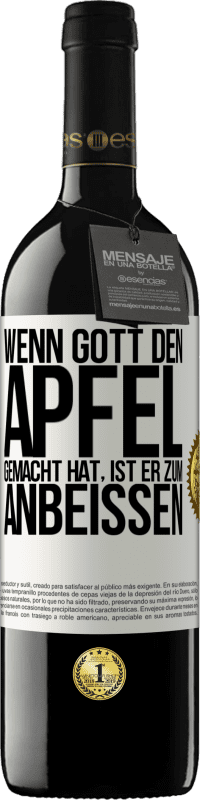 «Wenn Gott den Apfel gemacht hat, ist er zum Anbeißen» RED Ausgabe MBE Reserve