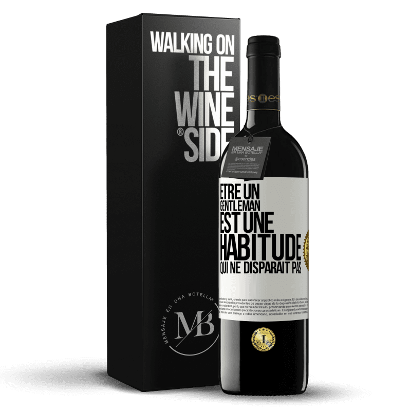 39,95 € Envoi gratuit | Vin rouge Édition RED MBE Réserve Être un gentleman est une habitude qui ne disparaît pas Étiquette Blanche. Étiquette personnalisable Réserve 12 Mois Récolte 2014 Tempranillo