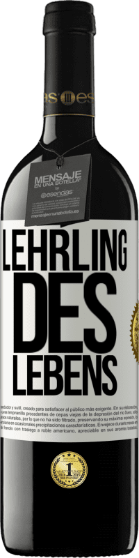 «Lehrling des Lebens» RED Ausgabe MBE Reserve