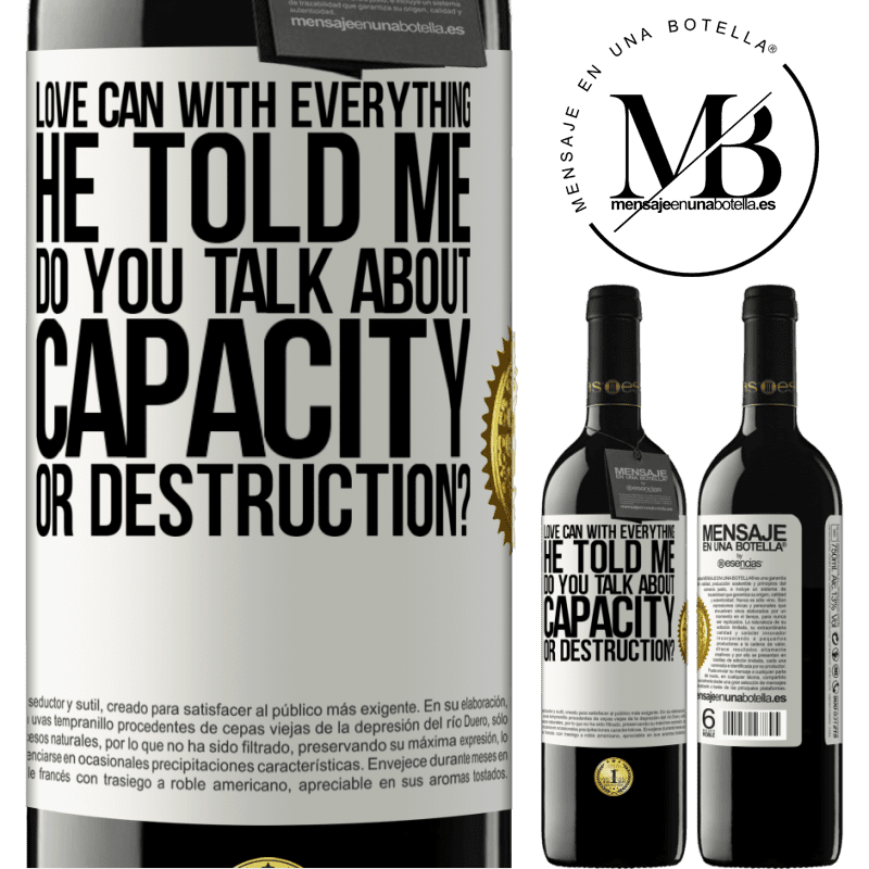 39,95 € Free Shipping | Red Wine RED Edition MBE Reserve Love can with everything, he told me. Do you talk about capacity or destruction? White Label. Customizable label Reserve 12 Months Harvest 2015 Tempranillo