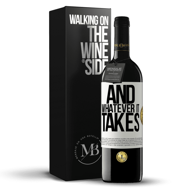 39,95 € Free Shipping | Red Wine RED Edition MBE Reserve And whatever it takes White Label. Customizable label Reserve 12 Months Harvest 2015 Tempranillo