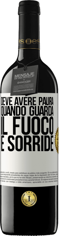 39,95 € | Vino rosso Edizione RED MBE Riserva Deve avere paura quando guarda il fuoco e sorride Etichetta Bianca. Etichetta personalizzabile Riserva 12 Mesi Raccogliere 2014 Tempranillo