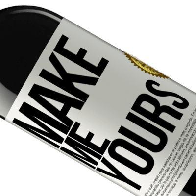 Unique & Personal Expressions. «Make me yours» RED Edition MBE Reserve