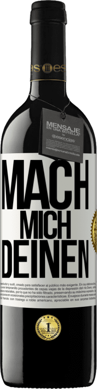 39,95 € | Rotwein RED Ausgabe MBE Reserve Mach mich Deinen Weißes Etikett. Anpassbares Etikett Reserve 12 Monate Ernte 2015 Tempranillo